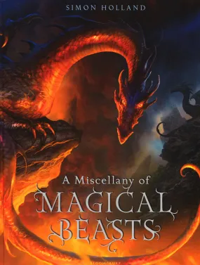 A Miscellany Of Magical Beasts