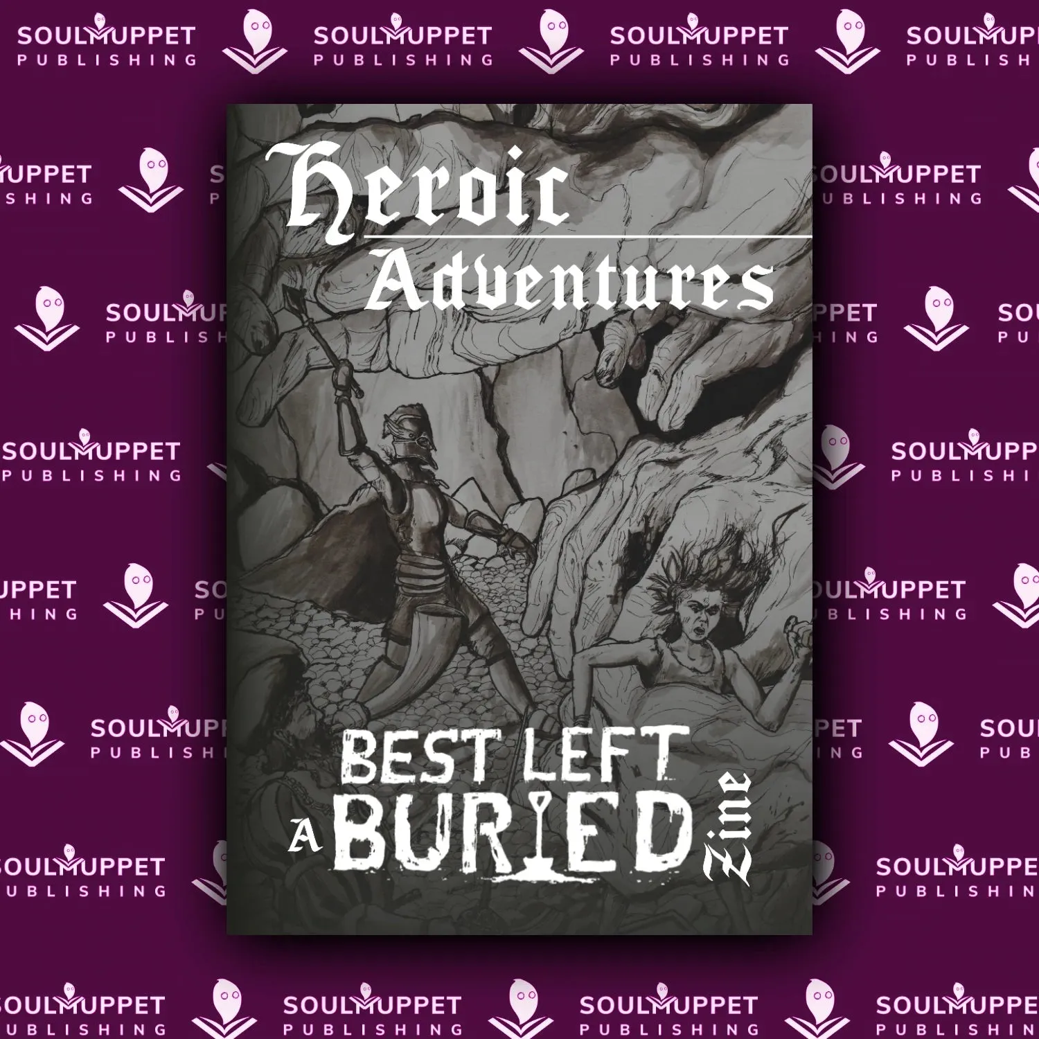 Best Left Buried: Heroic Zine   PDF