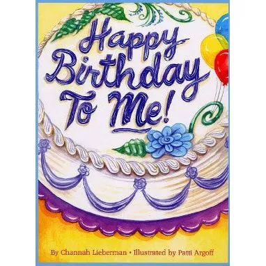 Happy Birthday to Me! - Boys Edition. By Channah Lieberman Hachai Publishing